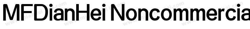 MFDianHei Noncommercial ExBold字体转换